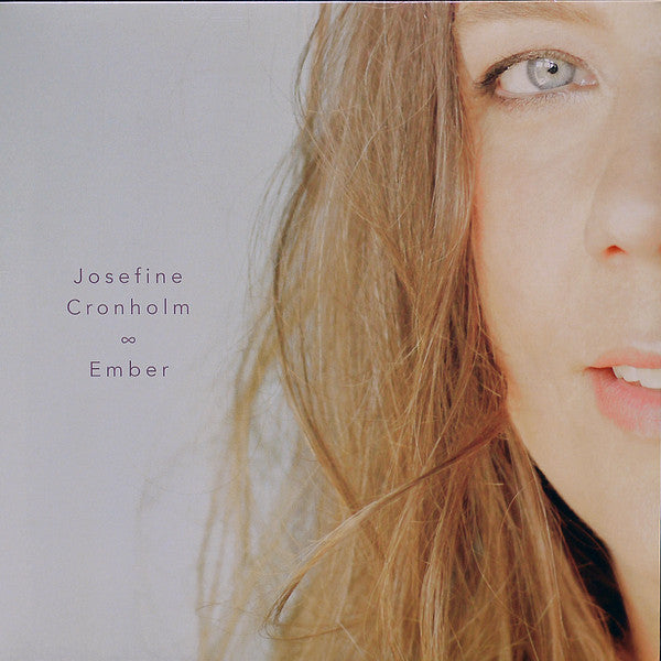 Josefine Cronholm – Ember (Import) 🇺🇸