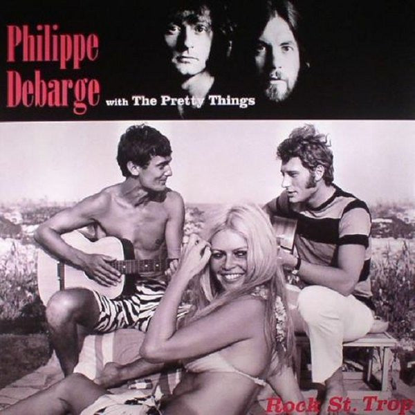 Pretty Things Ft Philippe Debarge – Rock St Trop 🇺🇸
