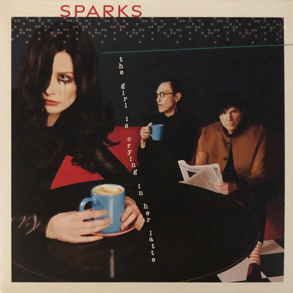 Sparks – Girl Is Crying in Her Latte 🇺🇸