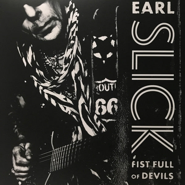 Earl Slick – Fist Full of Devils (180G) 🇺🇸