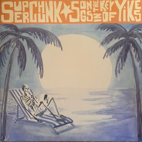 Superchunk – Songs in the Key of Yikes 🇺🇸