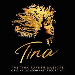 Various Artists – Tina: the Tina Turner Musical (Original Cast Recording) 🇺🇸