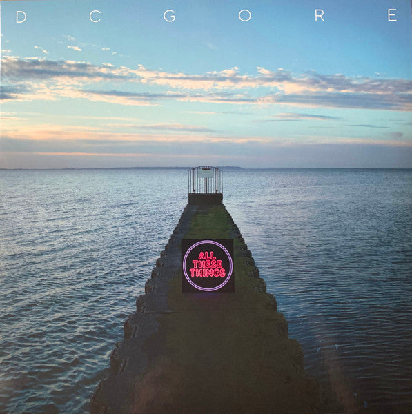 Dc Gore – All These Things 🇺🇸