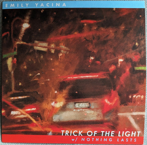 Emily Yacina – Trick of the Light / Nothing Lasts (Opaque Champagne 7INCH) 🇺🇸