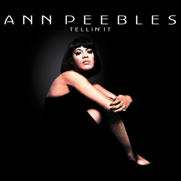 Ann Peebles – Tellin It 🇺🇸