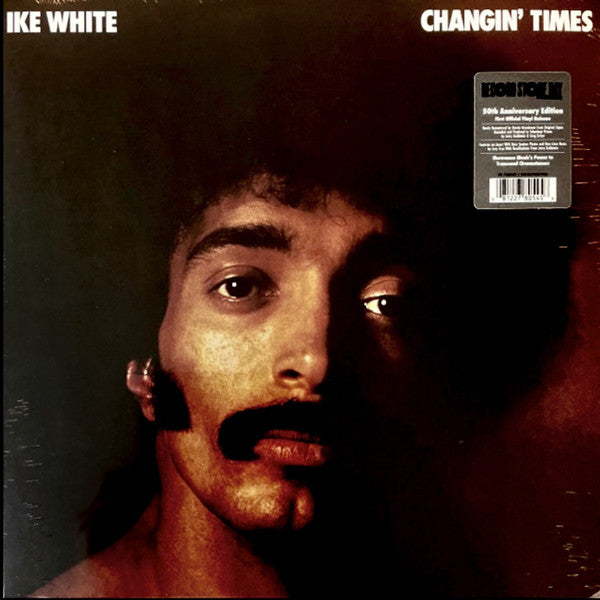 Ike White – Changin' Times (RSD) 🇺🇸