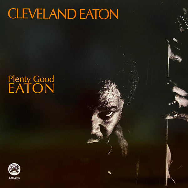 Cleveland Eaton – Plenty Good Eaton (Remastered Vinyl Edition) 🇺🇸