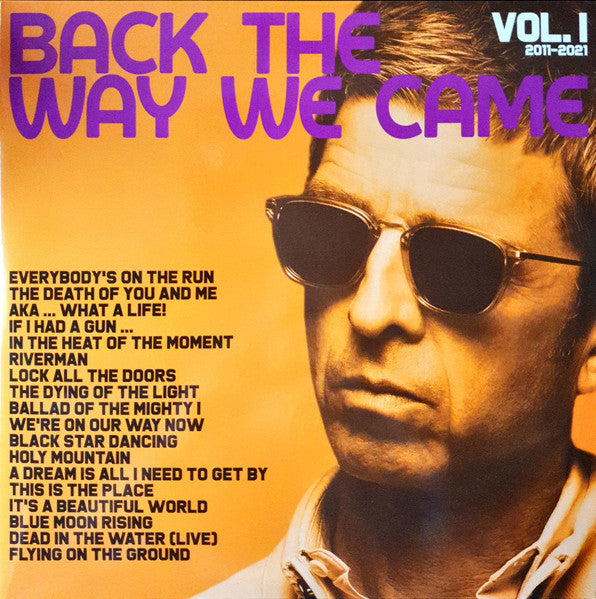 Noel Gallagher's High Flying Birds – Back the Way We Came: VOL. 1 (2011 - 2021) (2LP) 🇺🇸