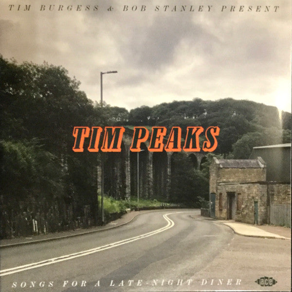 Various Artists – Tim Burgess & Bob Stanley Present Tim Peaks 🇺🇸