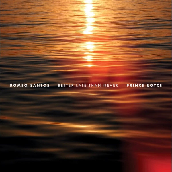 Romeo Santos & Prince Royce – Better Late Than Never (2Lp/140G/Tangerine Vinyl) 🇺🇸
