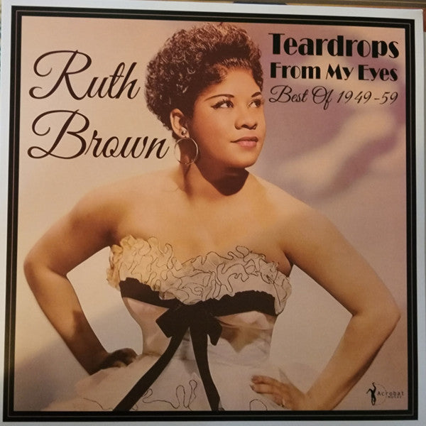 Ruth Brown – Teardrops from My Eyes: Best of 1949-59 🇺🇸