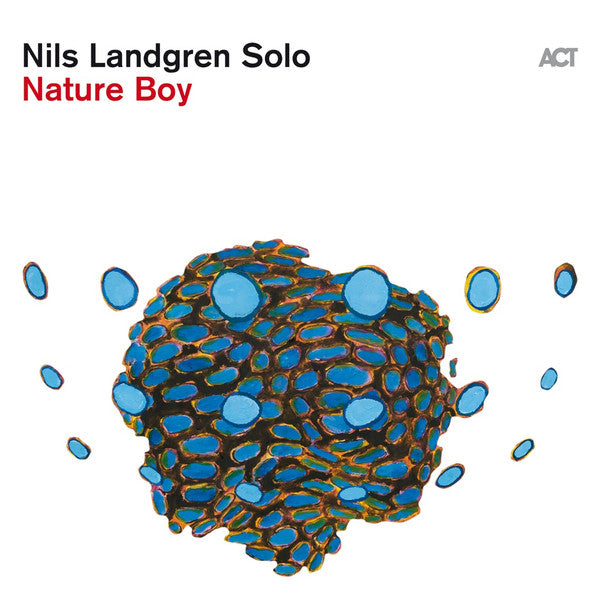 Nils Landgren Solo – Nature Boy 🇺🇸