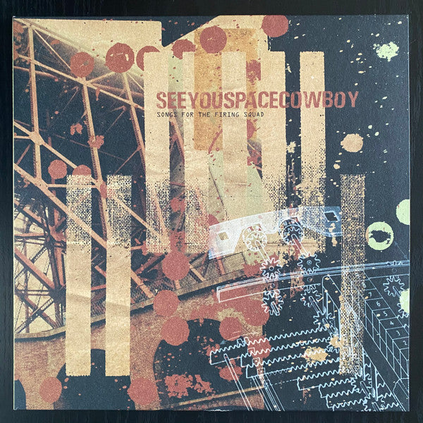 Seeyouspacecowboy – Songs For The Firing Squad 🇺🇸