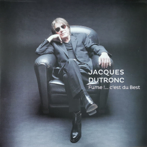 Jacques Dutronc – Fume ....c'est Du Best 🇺🇸