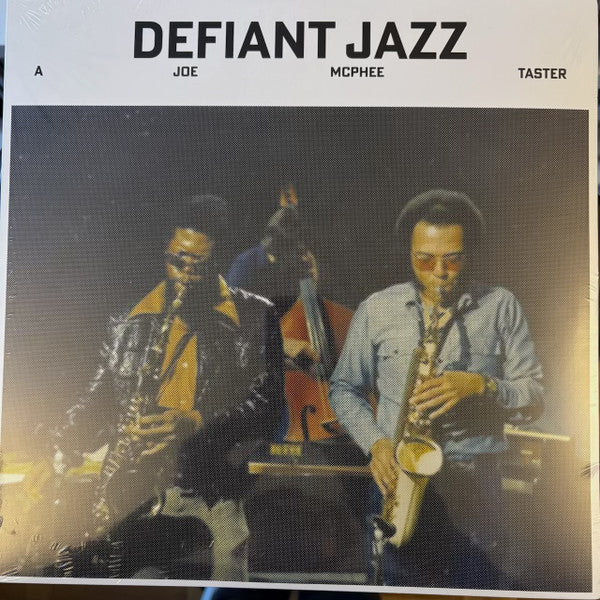 Joe McPhee – Defiant Jazz: a Joe McPhee Taster 🇺🇸