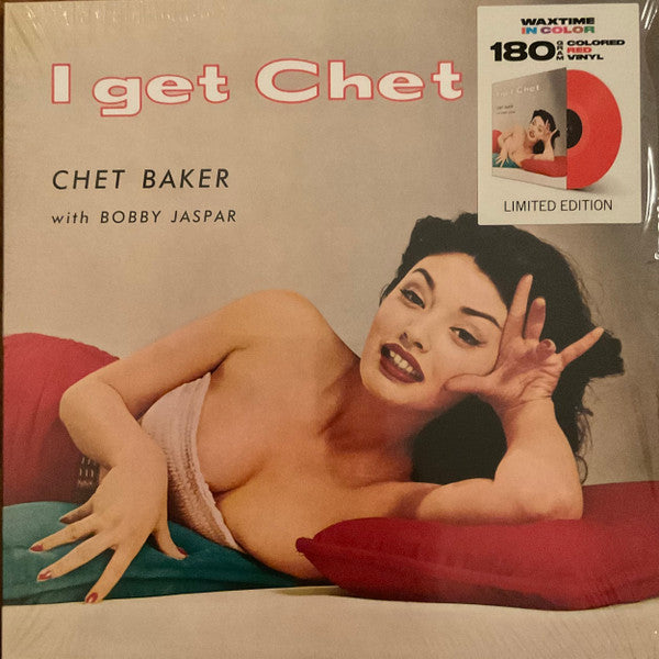 Chet Baker – I Get Chet (180G/Red Vinyl) 🇺🇸