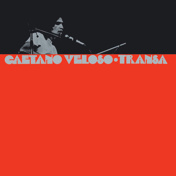 Caetano Veloso – Transa 🇺🇸