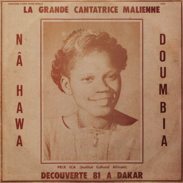 Nahawa Doumbia – La Grande Cantatrice Malienne, VOL. 1 🇺🇸