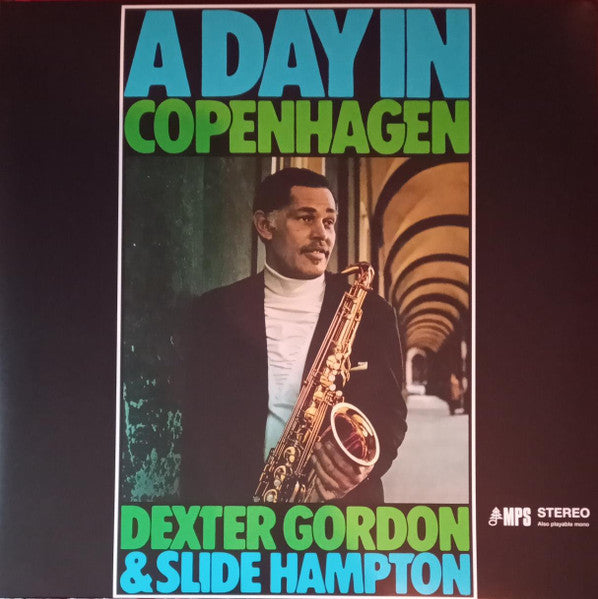 Dexter Gordon & Slide Hampton – Day In Copenhagen 🇺🇸