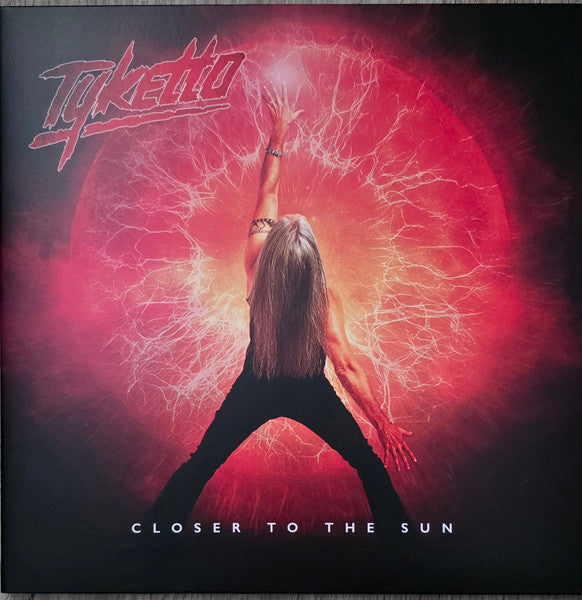 Tyketto – Closer to the Sun (Red Vinyl) (I) 🇺🇸