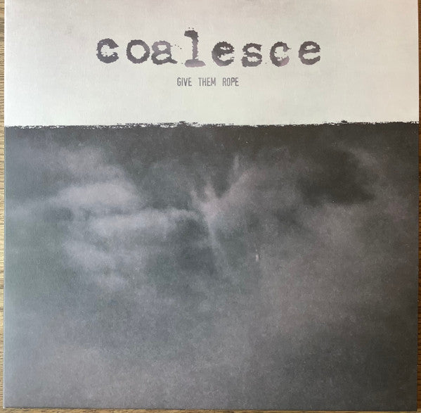 Coalesce – Give Them Rope - Reissue (Custom Galaxy Merge Vinyl) 🇺🇸