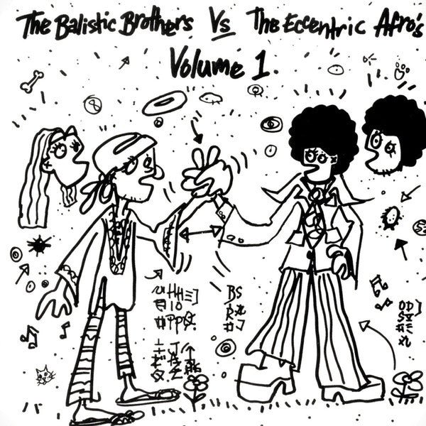 Ballistic Brothers – Ballistic Brothers Vs. Eccentric Afros - VOL. 1 🇺🇸