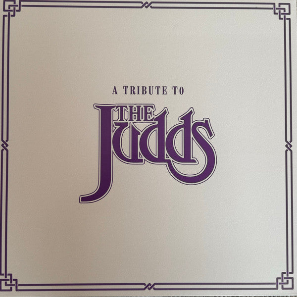 Various Artists – Tribute to the Judds (Clear Vinyl) 🇺🇸
