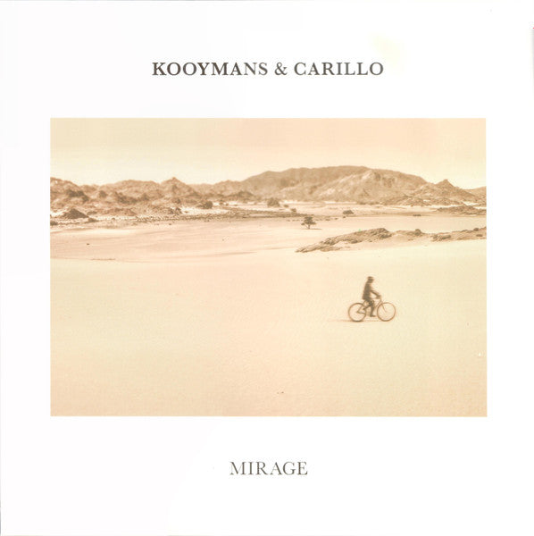 Kooymans & Carillo – Mirage (Limited/White Vinyl/180G) 🇺🇸