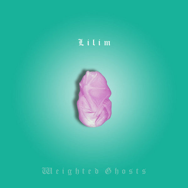 Lilim – Weighted Ghosts 🇺🇸
