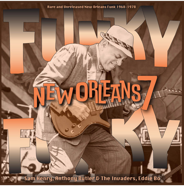 Various Artists – Funky Funky New Orleans: VOL. 7 🇺🇸