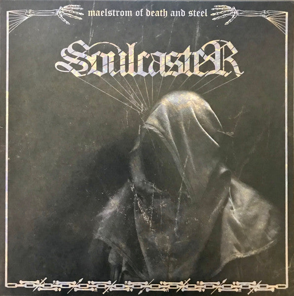 Soulcaster – Maelstrom of Death & Steel 🇺🇸