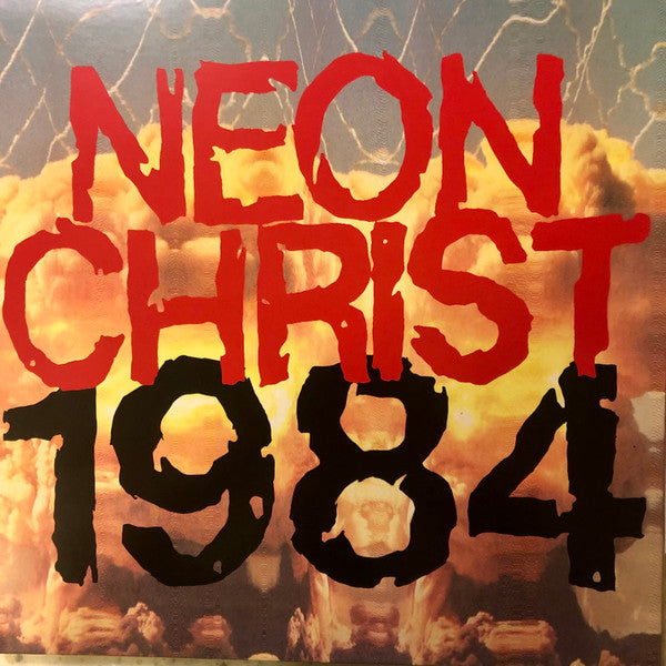 Neon Christ – 1984 🇺🇸