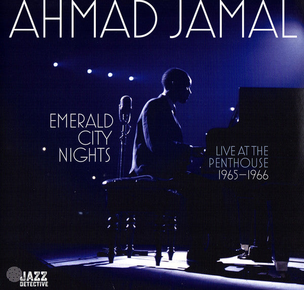 Ahmad Jamal – Emerald City Nights: Live at the Penthouse (1965-1966) (2LP/180G) (RSD) 🇺🇸