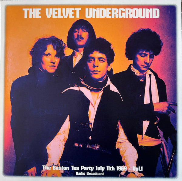 Velvet Underground – Boston Tea Party July 11Th 1969 - Vol. 1 🇺🇸