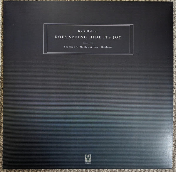 Kali (Featuring Stephen O'malley & Lucy Railton) Malone – Does Spring Hide Its Joy (3LP) 🇺🇸