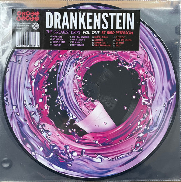 Bird Peterson – Drankenstein: the Greatest Drips VOL. 1 (Picture Disc) 🇺🇸