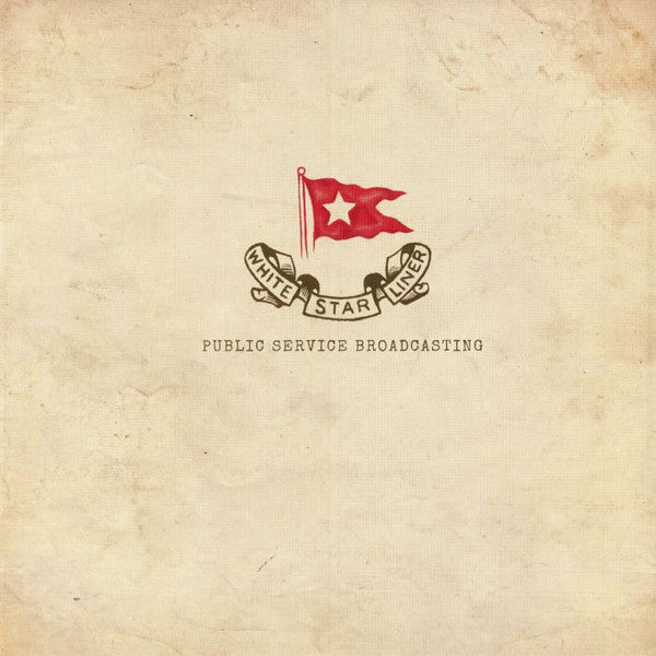 Public Service Broadcasting – White Star Liner EP 🇺🇸