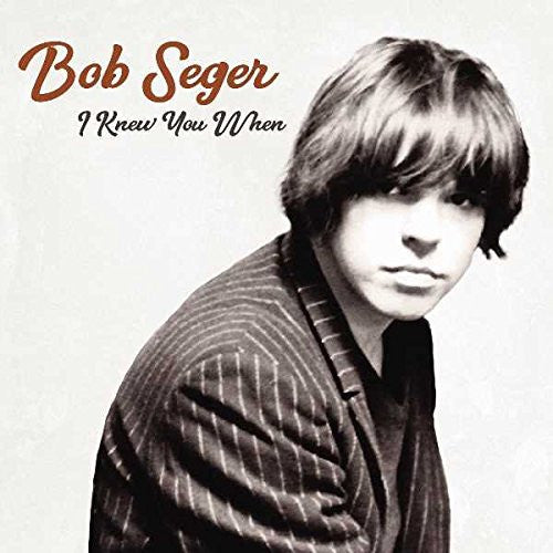 Bob Seger – I Knewyou When (LP) 🇺🇸