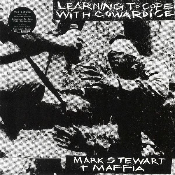 Mark & the Maffia Stewart – Learning to Cope with Cowardice / the Lost Tapes (Definitive Edition) 🇺🇸