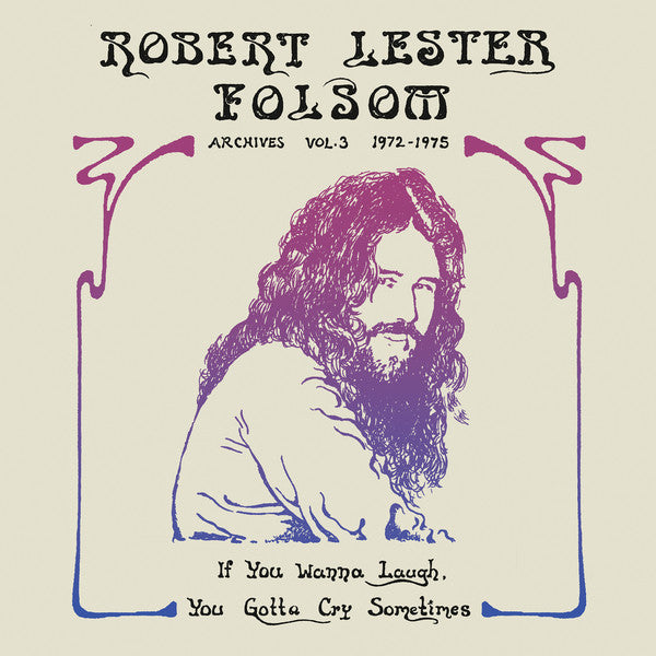 Robert Lester Folsom – If You Wanna Laugh You Gotta Cry (Color Vinyl) 🇺🇸