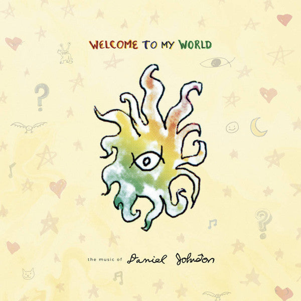 Daniel Johnston – Welcome to My World (2LP) 🇺🇸