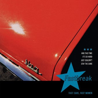 Fastbreak – Fast Cars, Fast Women (Black & Blue Smash Vinyl) 🇺🇸