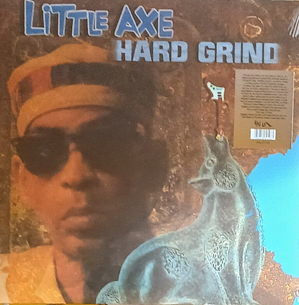 Little Axe – Hard Grind (I) 🇺🇸