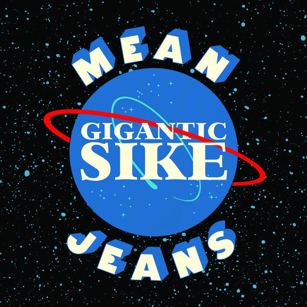Mean Jeans – Gigantic Sike 🇺🇸
