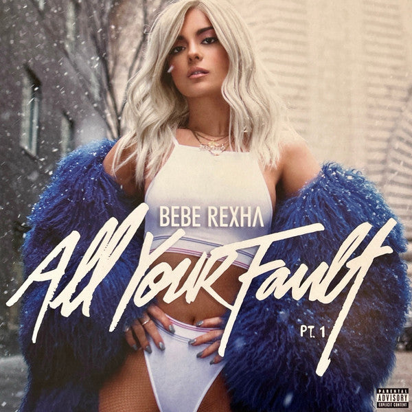Bebe Rexha – All Your Fault: Pt. 1 & 2 (X) (Baby Blue Vinyl) (Rsd) 🇺🇸
