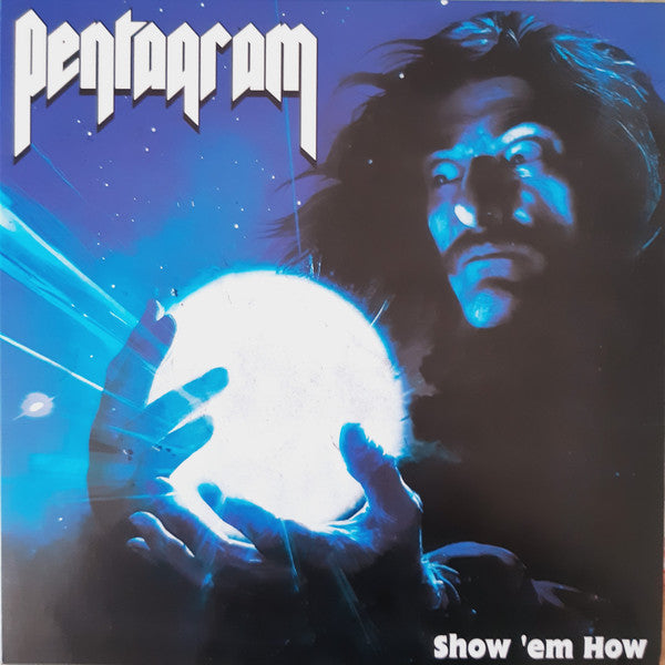 Pentagram – Show Em How (Royal Blue Vinyl) 🇺🇸
