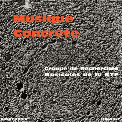 Various Artists – Musique Concrete 🇺🇸