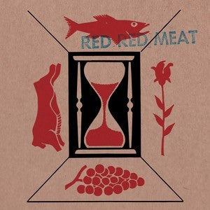 Red Red Meat – Red Red Meat 🇺🇸