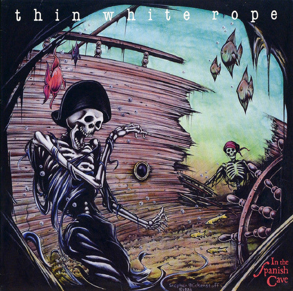 Thin White Rope – In the Spanish Cave 🇺🇸