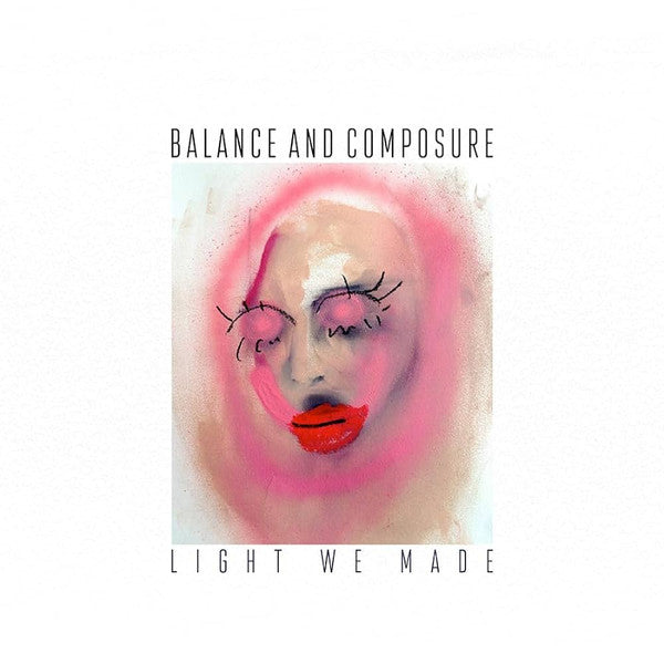 Balance & Composure – Light We Made (DL Card) 🇺🇸